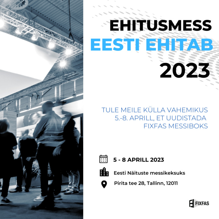 FixFas osaleb Ehitusmessil EstBuild 2023